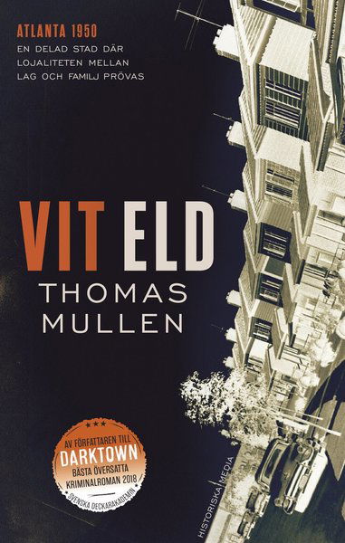 Cover for Thomas Mullen · Boggs &amp; Smith: Vit eld (Bound Book) (2019)