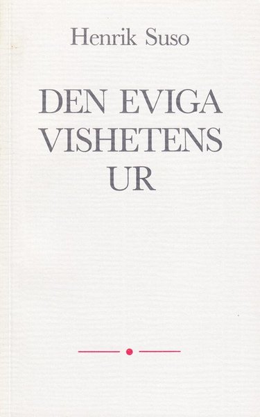 Cover for Henrik Suso · Den eviga vishetens ur (Paperback Book) (1986)