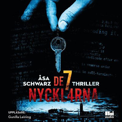 De sju nycklarna - Åsa Schwarz - Audio Book - Hoi Audio & Swann Audio - 9789176973325 - August 21, 2017