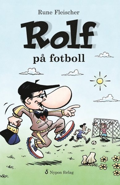 Cover for Rune Fleischer · Rolf: Rolf på fotboll (Indbundet Bog) (2012)
