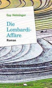 Cover for Helminger · Die Lombardi-Affäre (Book)