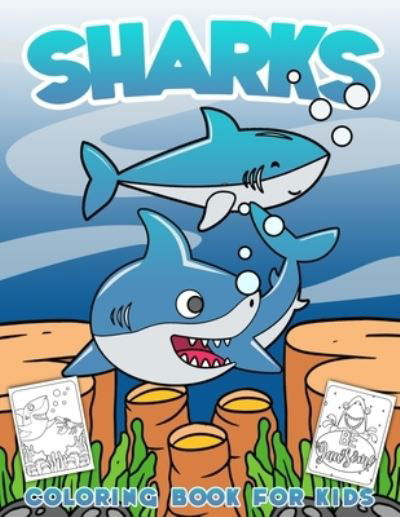 Cover for Independently Published · Sharks Coloring Book for Kids (Paperback Book) (2021)