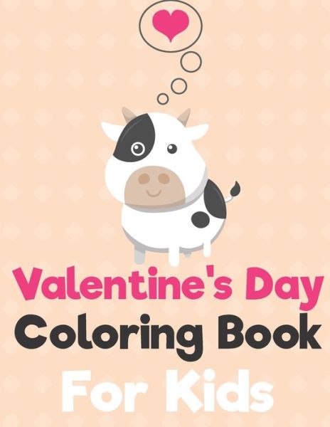 Cover for Penart Publishing · Valentine's Day Coloring Book for Kids (Taschenbuch) (2020)