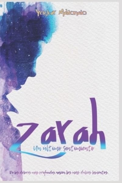 Cover for Yoscar David Maldonado Escalante · Zarah (Paperback Bog) (2020)