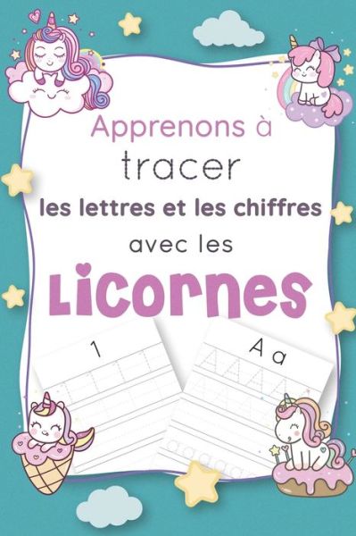 Cover for Abc Amuse · Apprenons a tracer les lettres et les chiffres avec les licornes (Pocketbok) (2020)