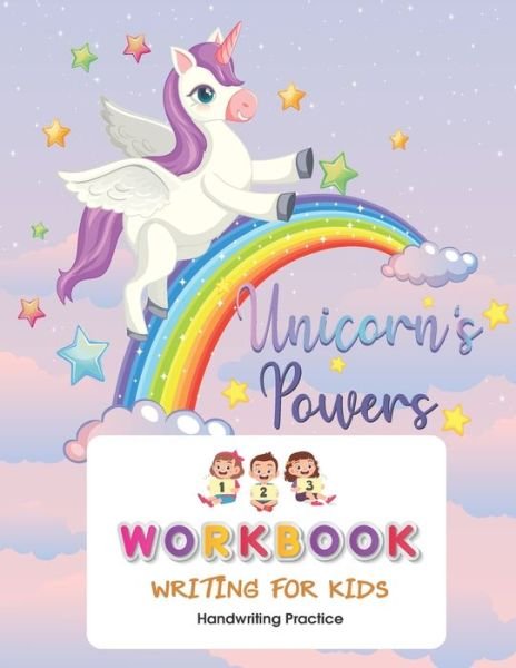Cover for Thanasorn Tongmakkul · Unicorn's Power Workbook Writing for kids (Taschenbuch) (2020)