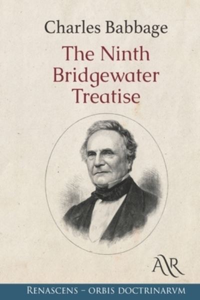 Cover for Charles Babbage · The Ninth Bridgewater Treatise (Paperback Book) (2021)