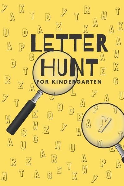 Cover for C R Barraez · Letter Hunt for Kindergarten (Paperback Book) (2021)