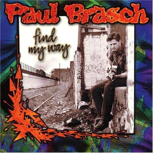 Cover for Paul Brasch · Find My Way (CD) (1990)