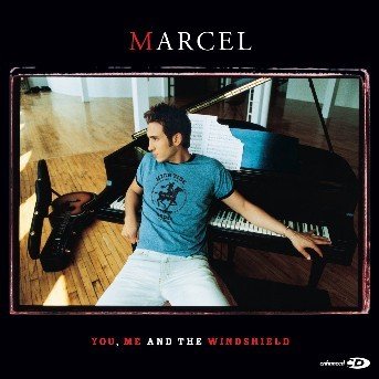 Marcel-you Me & the Windshield - Marcel - Musikk - COUNTRY - 0008817030326 - 16. desember 2008