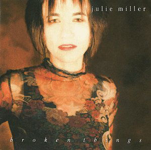 Broken Things - Miller Julie - Musik - Hightone - 0012928810326 - 1. marts 2000