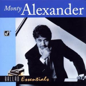 Ballad Essentials - Monty Alexander - Muziek - JAZZ - 0013431490326 - 14 maart 2000