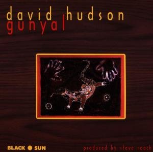 Hudson,David / Roach,Steve · Gunyal (CD) (2001)