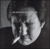 Cover for Bill Hicks - Rant in E-minor (CD) (1997)