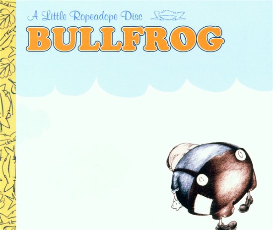 Cover for Bullfrog (CD) (2008)