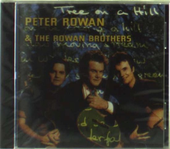 Cover for Peter Rowan / the Rowan Brothers · Tree On A Hill (CD) (1994)