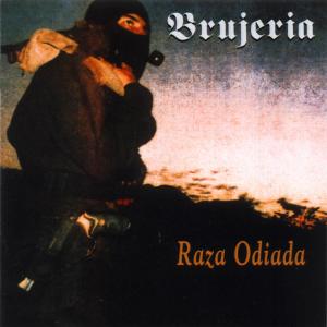 Cover for Brujeria · Raza Odiada (CD) (2005)