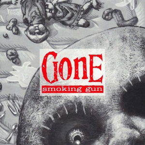 Cover for Gone · Smoking Gun in Wasco (CD) (1996)