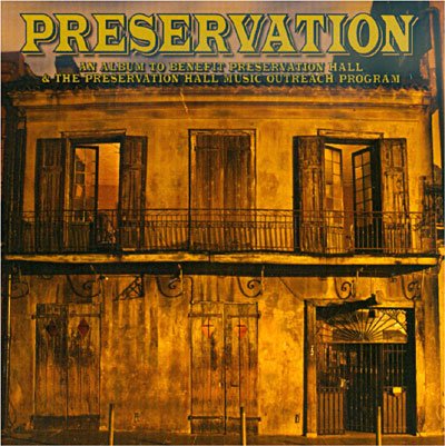 Cover for Preservation Hall Jazz Band · An Album to Benefit Preservation Hal L &amp; the Preservation Hall Music Outr Each Program (CD) (2010)