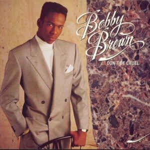 Don't be Cruel - Bobby Brown - Musik -  - 0022925591326 - 