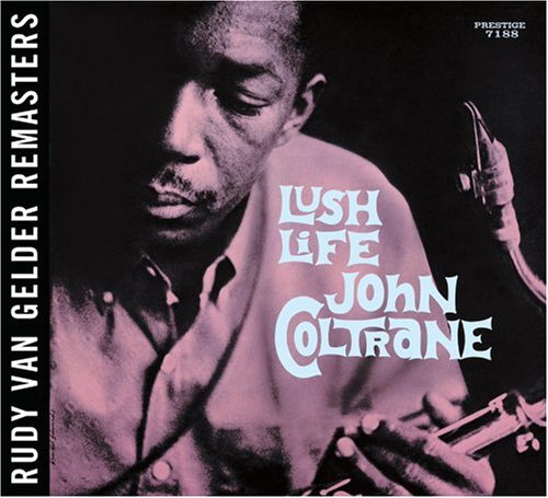 Cover for John Coltrane · Lush Life (rvg Series) (CD) [Remastered edition] (2006)