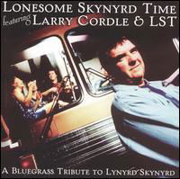 Lynyrd Skynyrd: Lonesome Skyny - Cordle,larry & Lst - Musik - CMH - 0027297875326 - 27. januar 2004