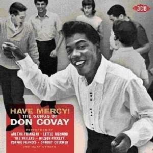 Have Mercy! the Songs of Don Covay - Have Mercy: Songs of Don Covay / Various - Musik - ACE RECORDS - 0029667050326 - 2. juli 2012
