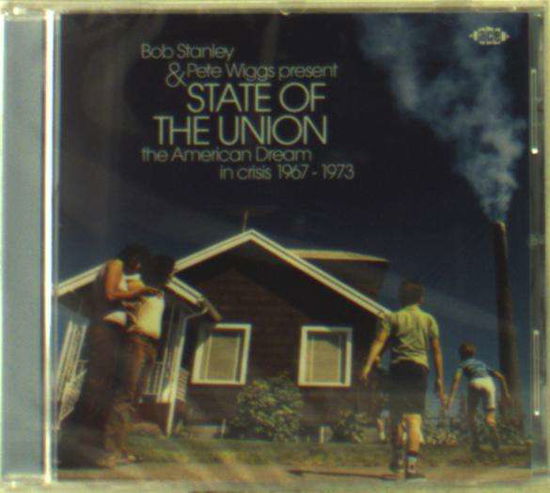 Cover for State of the Union - Bob Stanley &amp; Pete Wiggs Present (CD) (2018)