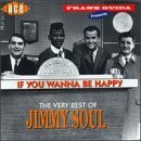 Jimmy Soul · If You Wanna Be Happy...The Very Best Of (CD) (1996)