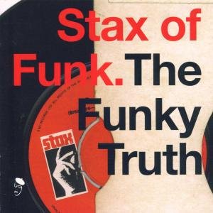 Stax Funk - The Funky Truth - V/A - Musik - BEAT GOES PUBLIC - 0029667513326 - 27 mars 2000