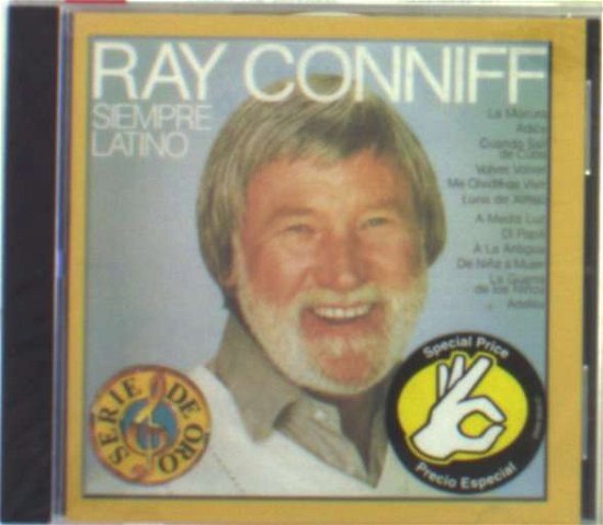 Siempre Latino - Ray Conniff - Music - SONY MUSIC - 0037628049326 - April 6, 1998
