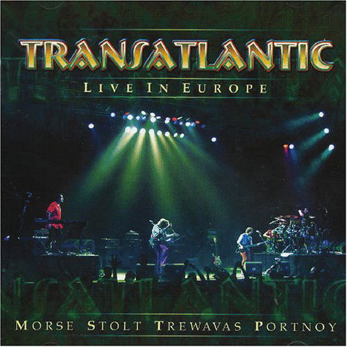 Cover for Transatlantic · Live In Europe by Transatlantic (CD) (2011)