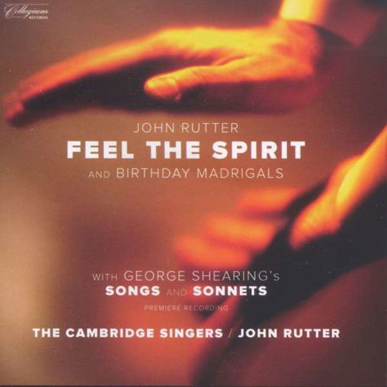 Cover for Cambridge Singersrutter  the · Feel the Spirit (CD) (2014)