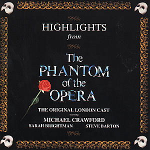 Phantom of Opera Highlights / O.c.r. - Phantom of Opera Highlights / O.c.r. - Musik - POLYDOR - 0042283156326 - 25. oktober 1990