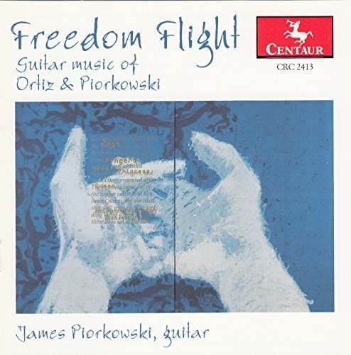 Freedom Flight - James Piorkowski - Musik - Centaur - 0044747241326 - 1 juni 1999