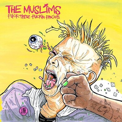 Cover for Muslims · Fuck These Fuckin Facists (CD) (2022)