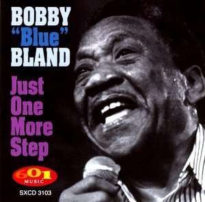 Cover for Bobby Blue Bland · Just One More Step (CD) (1998)