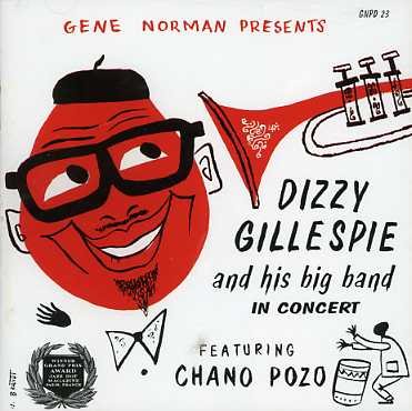 And His Big Band - Dizzy Gillespie - Musikk - GNP - 0052824002326 - 23. februar 2016