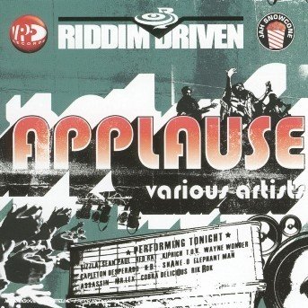 Riddim Driven Applause - V/A - Music - OP VICIOUS POP - 0054645229326 - July 11, 2005