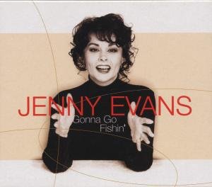 Gonna Go Fishin - Jenny Evans - Musik - ENJ - 0063757940326 - 14 augusti 2001