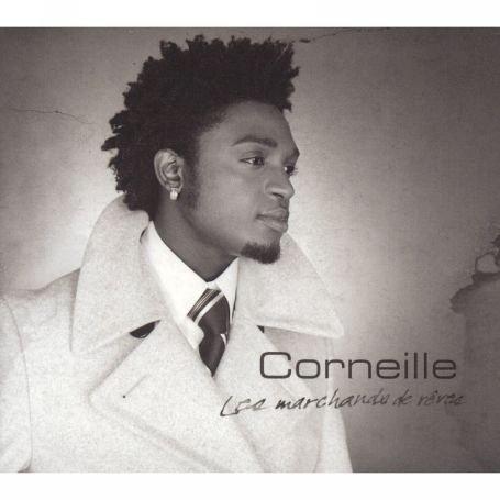 Cover for Corneille · Les Marchands De Reves (CD) (2006)