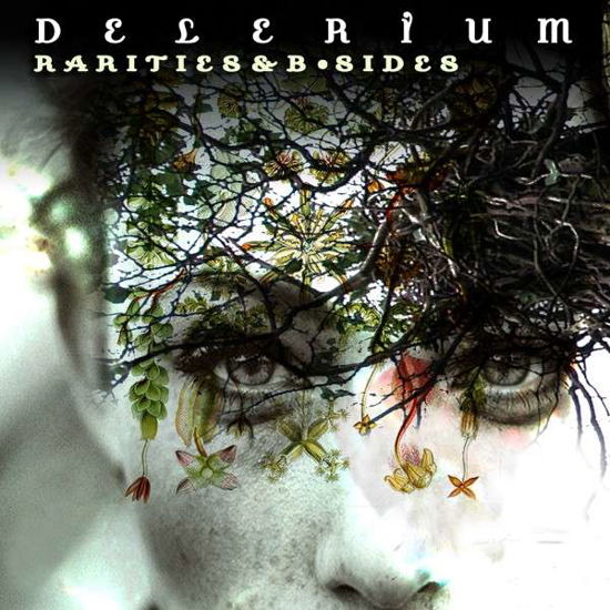 Cover for Delerium · Rarities &amp; B-sides (CD) (2015)