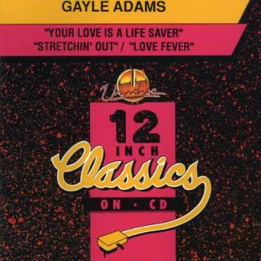 Your Love Is A Life..-3tr - Gayle Adams - Music - ZYX - 0068381012326 - June 30, 1990