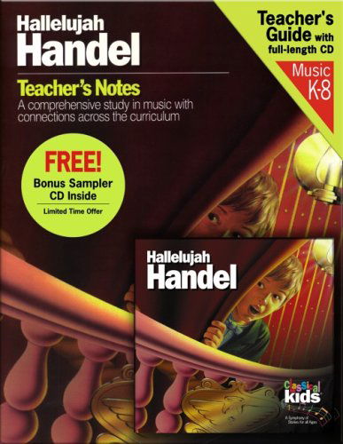 Hallelujah Handel CD - Classical Kids - Musik - CHILDRENS - 0068478426326 - 23. august 2023