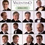 Cover for The Valentino Orchestra · Daybreak Express (CD) (2002)
