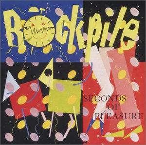 Cover for Rockpile · Seconds of Pleasure (CD) [Bonus Tracks edition] (2004)