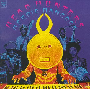 Headhunters - Herbie Hancock - Muziek - JAZZ - 0074646512326 - 25 maart 1997