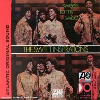 Sweets for My Sweet - Sweet Inspirations - Musiikki - IMPORT - 0075678080326 - tiistai 8. syyskuuta 1998
