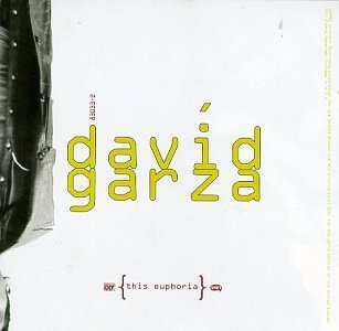 This Euphoria - David Garza - Music - ATLANTIC - 0075678303326 - April 7, 1998