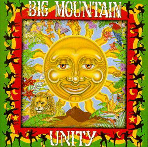 Unity - Big Mountain - Musiikki - GIANT - 0075992456326 - perjantai 10. elokuuta 2018